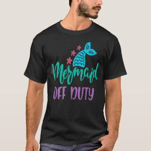 Mermaid Off Duty T-Shirt
