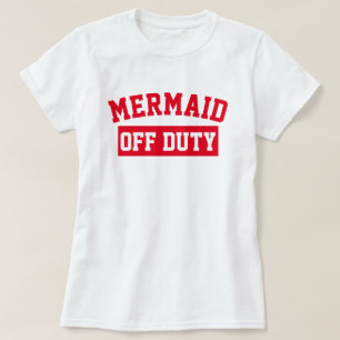 Mermaid Off Duty T-Shirt