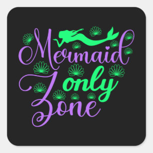 Mermaid Only Zone in Neon Green and Purple Square Sticker