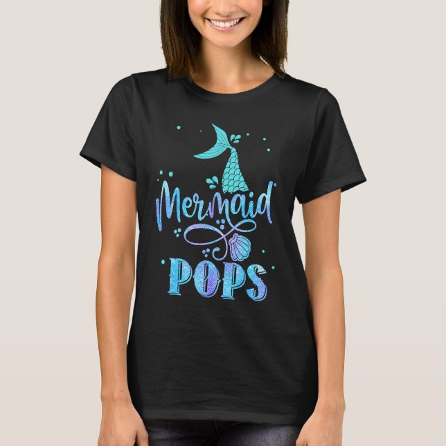 Mermaid Pops Funny Merman Family Matching Party Sq T-Shirt (Front)