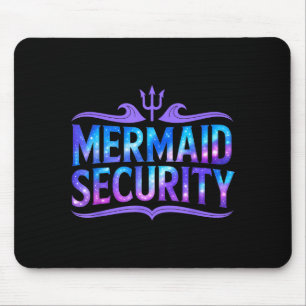 Mermaid Security Funny Dad Father Daughter Birthda Mouse Mat