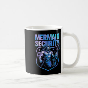Mermaid Security Funny Dad Mermaid Beach Guard Coffee Mug