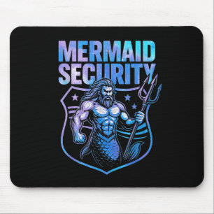 Mermaid Security Funny Dad Mermaid Beach Guard Mouse Mat