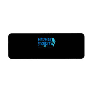 Mermaid Security - Funny Swimming Gift