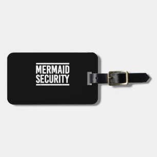Mermaid Security Funny Swimming Lessons Luggage Tag