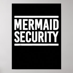 Mermaid Security Funny Swimming Lessons Poster