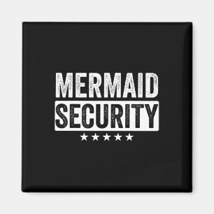 Mermaid Security Halloween Costume Dad Men Boy  Magnet