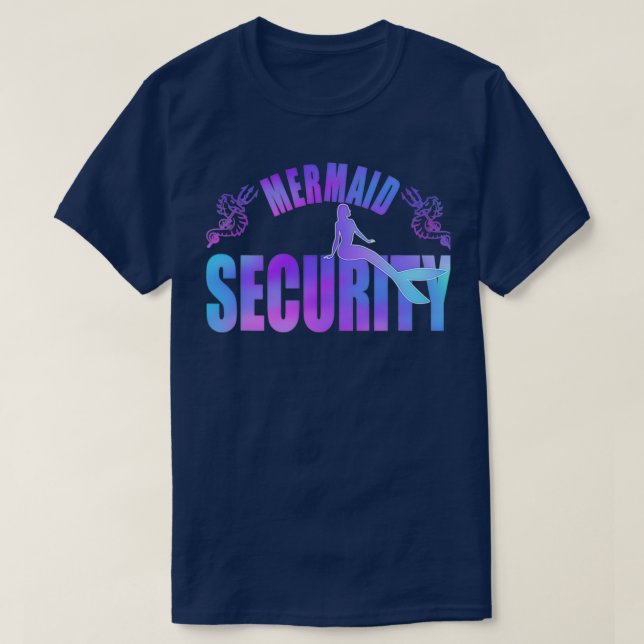 Mermaid Security Merdad Mermen Mermaid Birthday Th T-Shirt (Design Front)