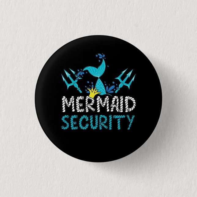 Mermaid Security Mermaid Dad Birthday Beach Party  3 Cm Round Badge (Front)