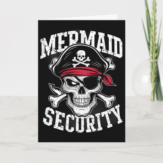 Mermaid Security Pirate Dad Brother Halloween  Card (Front)