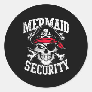 Mermaid Security Rate Dad Brother Halloween Classic Round Sticker