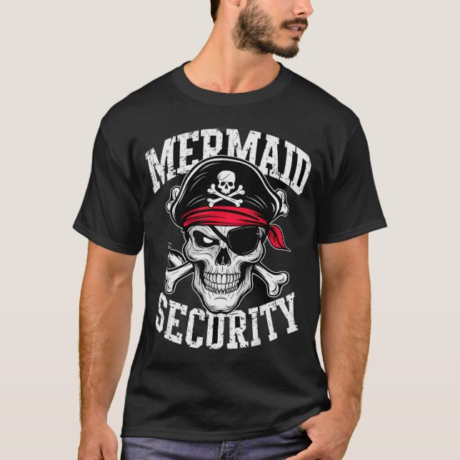 Mermaid Security Rate Dad Brother Halloween  T-Shirt (Front)