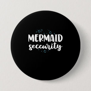 Mermaid Security Swim Team  Women Swimmer Swimming 7.5 Cm Round Badge