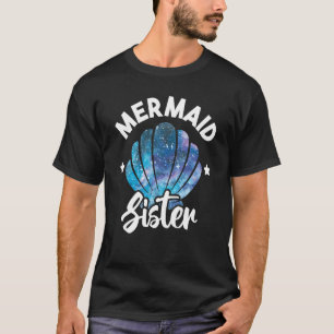 Mermaid Sister Seashell Family Mermaid Squad Birth T-Shirt