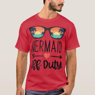 Mermaid Sunglass - Mermaid Off Duty 562  T-Shirt