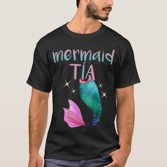 Mermaid Tia Spanish Aunt Mermaid Lover  T-Shirt (Front)