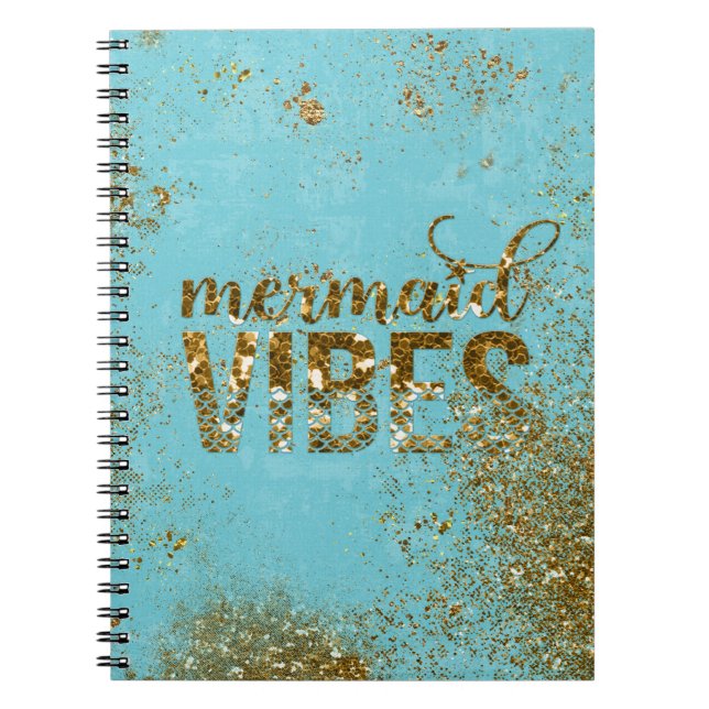 Mermaid Vibes- Gold Glitter Typography on Teal Notebook (Front)
