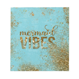 Mermaid Vibes- Gold Glitter Typography on Teal Notepad