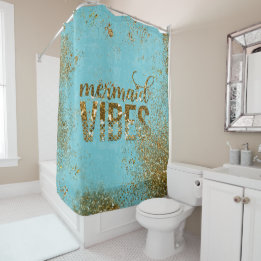 Mermaid Vibes- Gold Glitter Typography on Teal Shower Curtain
