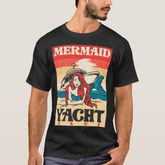 Mermaid Yacht Club T-Shirt