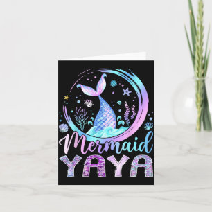 Mermaid Yaya Funny Birthday Girl Party Family Card