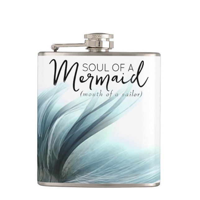 #MermaidLife Sailor Mouth Mermaid Soul | Aqua Teal Hip Flask (Front)