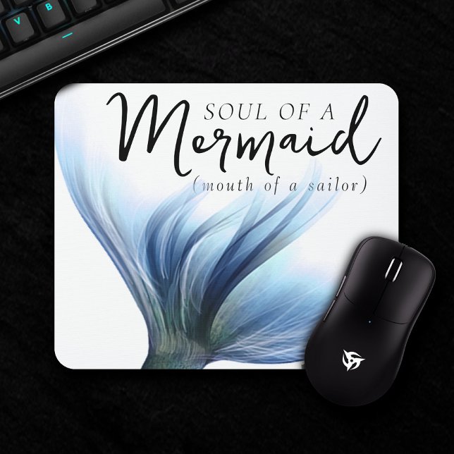 #MermaidLife Sailor Mouth Mermaid Soul | Blue Tail Mouse Mat (Creator Uploaded)