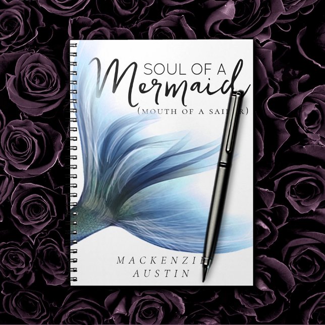 #MermaidLife Sailor Mouth Mermaid Soul | Blue Tail Notebook (Creator Uploaded)