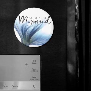 #MermaidLife Soul of a Mermaid Tail Quote Magnet