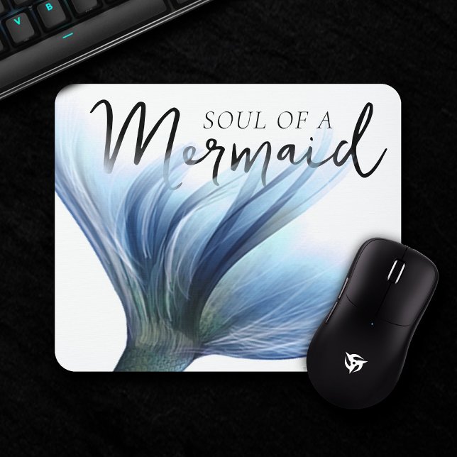 #MermaidLife Soul of a Mermaid | Tail Quote Mouse Mat (Creator Uploaded)