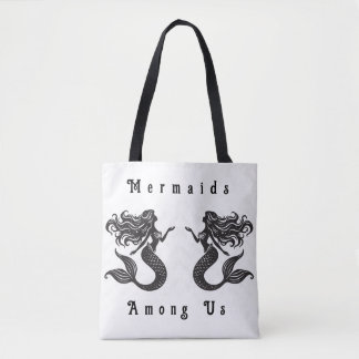 "Mermaids Among Us" Tote