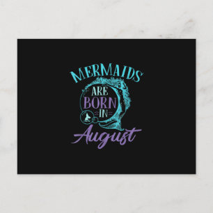 Mermaids Are Born in August Birthday Announcement Postcard