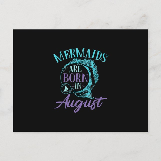 Mermaids Are Born in August Birthday Holiday Postcard (Front)