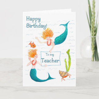 Mermaids Birthday Card for a Teacher
