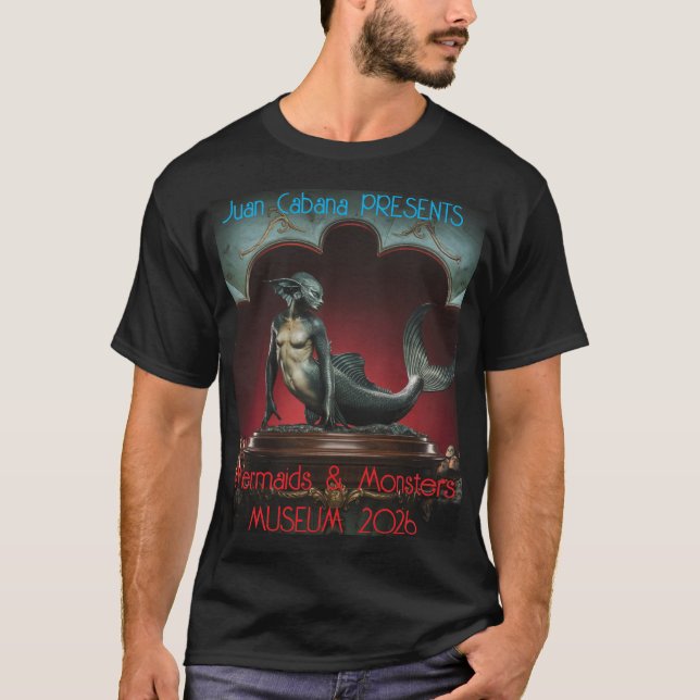 Mermaids & Monsters Museum T-Shirt (Front)
