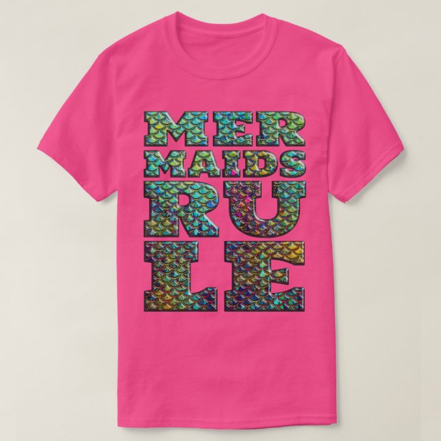 Mermaids Rule 3D fish scales and Accessories T-Shirt (Design Front)