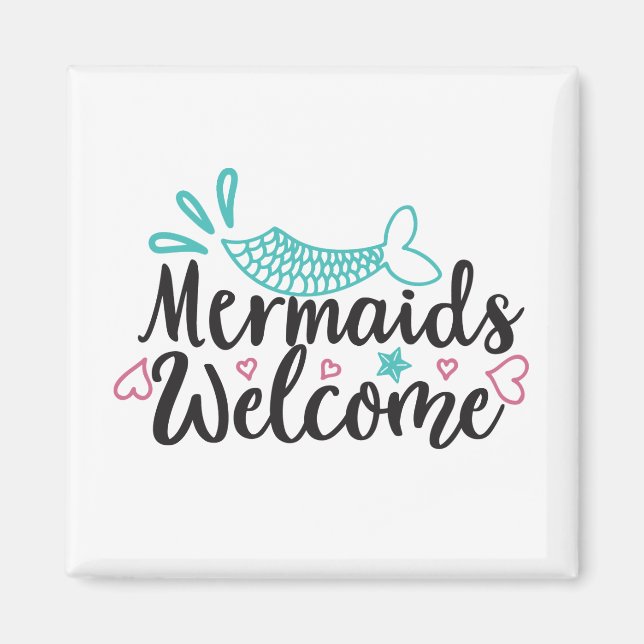 Mermaids Welcome Magnet (Front)