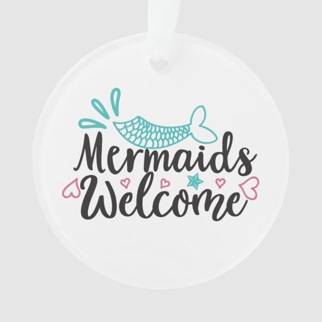 Mermaids Welcome Ornament (Front)