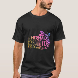 Merman Mermaid Security Funny Birthday T-Shirt