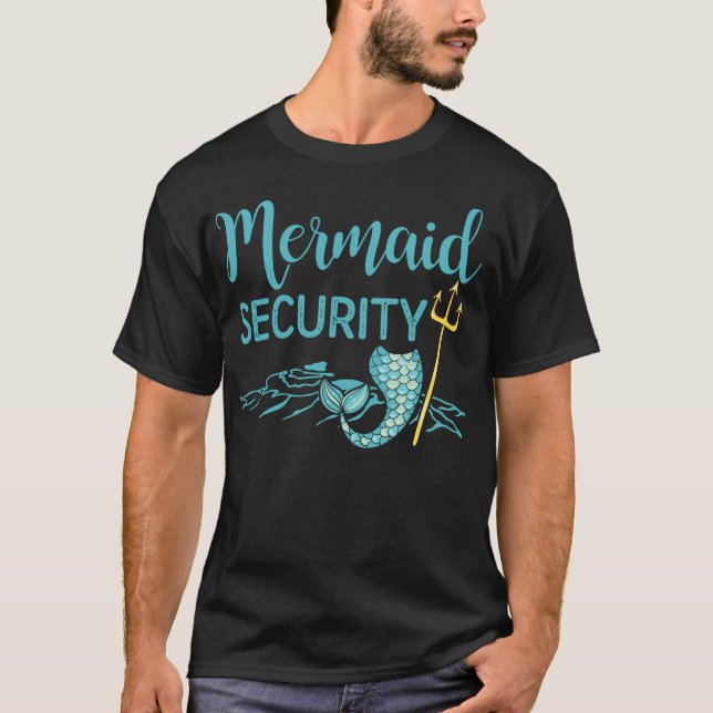 Merman Shirt Funny Mermaid Security T-Shirt Gift (Front)