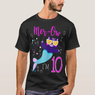 MerOw Mermaid Cat Meow 10th Birthday Party for 10  T-Shirt