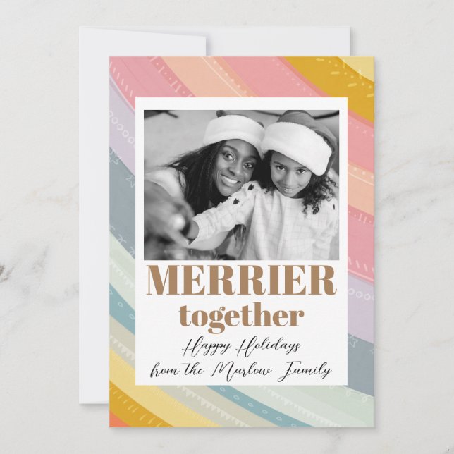 Merrier together 1 photo Merry Christmas Rainbow Holiday Card (Front)