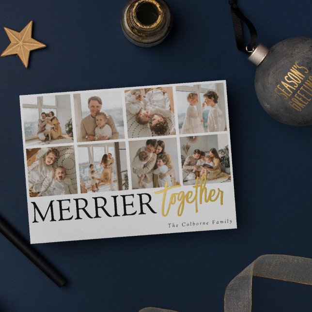 Merrier Together Family Photo Collage Christmas Foil Holiday Card (Creator Uploaded)