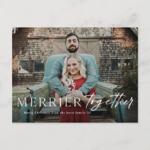 Merrier together full bleed photo Merry Christmas  Holiday Postcard