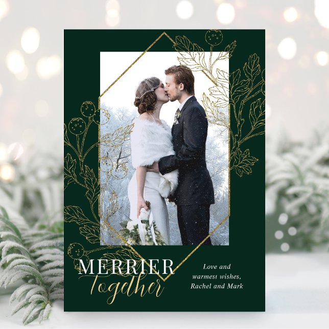 Merrier Together Newlywed Christmas Photo Green Holiday Card (Creator Uploaded)