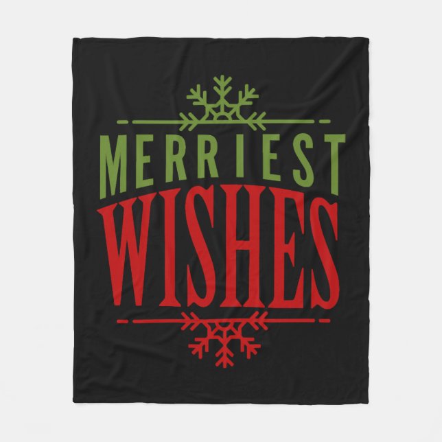 Merriest Wishes Christmas Message Fleece Blanket (Front)