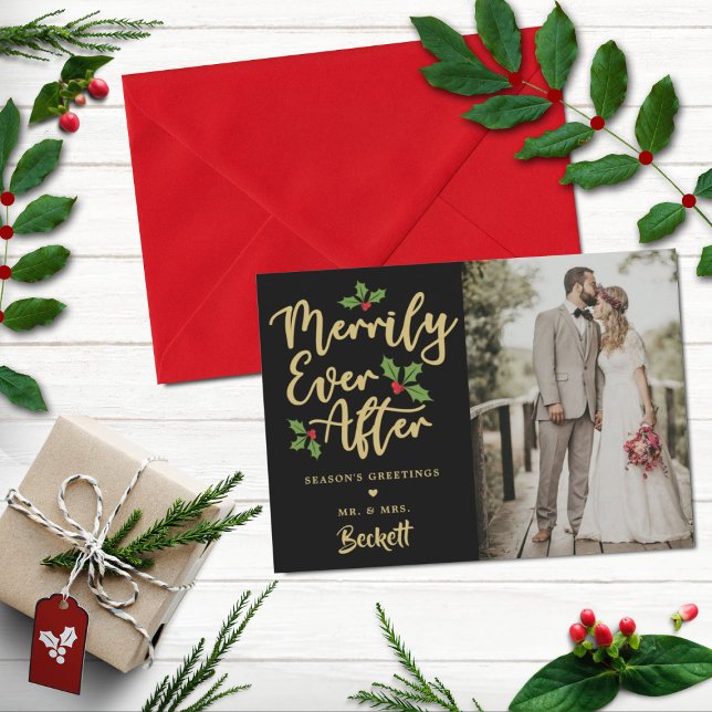 Merrily Ever After Christmas Photo Holiday Card (Creator Uploaded)