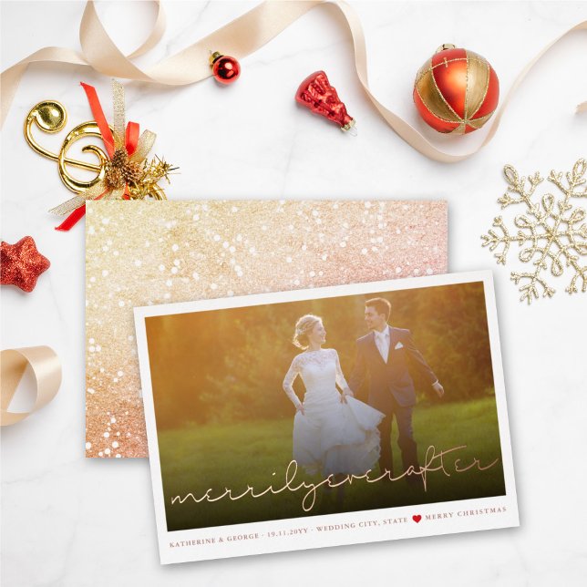 Merrily Ever After Script Christmas Wedding Photo Foil Holiday Card (Creator Uploaded)