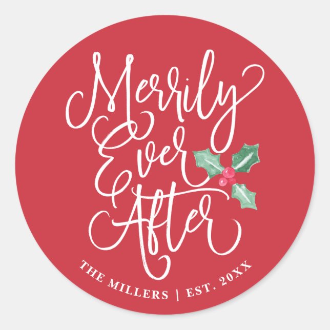 Merrily Ever After Wedding Holiday | Red Classic Round Sticker (Front)