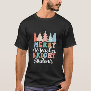 Merry 4K Teacher Bright Students Kindergarten Chri T-Shirt